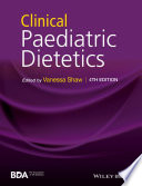 Clinical paediatric dietetics /