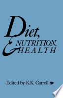 Diet, nutrition, and health