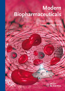 Modern biopharmaceuticals recent success stories /