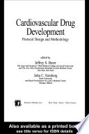 Cardiovascular drug development protocol design and methodology /