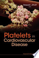 Platelets in cardiovascular disease