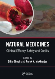 Natural medicines : clinical efficacy, safety and quality /
