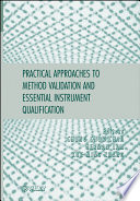 Practical approaches to method validation and essential instrument performance verification