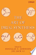 The art of drug synthesis