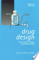 Drug design cutting edge approaches /