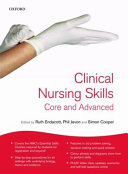 Clinical nursing skills : core and advanced /
