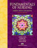 Fundamentals of nursing : concepts, process and practice [accompanied by a CD-ROM; available in multimedia centre] /