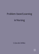 Problem-based learning in nursing a new model for a new context? /