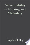 Accountability in nursing and midwifery