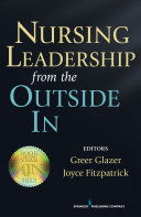 Nursing leadership from the outside in