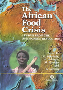 The African food crisis lessons from the Asian Green Revolution /