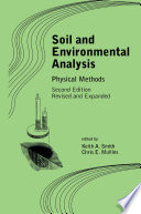 Soil and environmental analysis physical methods /
