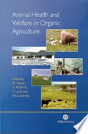 Animal health and welfare in organic agriculture