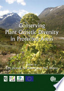 Conserving plant genetic diversity in protected areas population management of crop wild relatives /