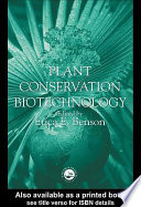 Plant conservation biotechnology