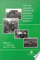 Field and laboratory methods for grassland and animal production research