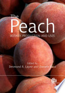 The peach botany, production and uses /