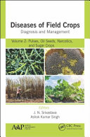 Diseases of field crops diagnosis and management.