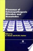 Bioassays of entomopathogenic microbes and nematodes