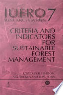 Criteria and indicators for sustainable forest management