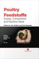 Poultry feedstuffs supply, composition, and nutritive value /