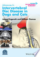 Advances in intervertebral disc disease in dogs and cats /
