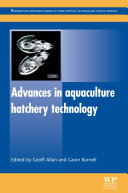 Advances in aquaculture hatchery technology /