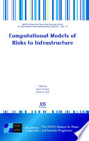 Computational models of risks to infrastructure