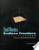 Small wonders, endless frontiers a review of the National Nanotechnology Initiative /