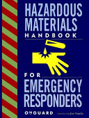 Hazardous materials : handbook for emergency responders /