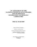An Assessment of the National Institute of Standards and Technology Information Technology Laboratory fiscal year 2007 /