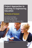 Project approaches to learning in engineering education the practice of teamwork /