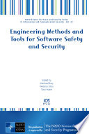 Engineering methods and tools for software safety and security