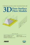 Verification and validation of 3D free-surface flow models