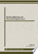 Building materials and structural engineering II : selected peer reviewed papers from the 2013 2nd International Conference on Building Materials and Structural Engineering (BMSE2013), May 24-25, 2013, Beijing, China /