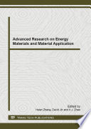 Advanced research on energy materials and material application : selected, peer reviewed papers from the 2012 International Conference on Energy Materials and Material Application (EMMA2012), September 17-18, 2012, Wuhan, China /