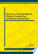 Research on energy material, chemical engineering and mining engineering II : selected, peer reviewed papers from the 2014 2nd International Conference on Energy Material ,Chemical Engineering and Mining Engineering (EMCEM 2014), January 12-13 2014, Wuhan, China /
