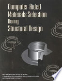 Computer-aided materials selection during structural design
