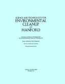 Science and technology for environmental cleanup at Hanford