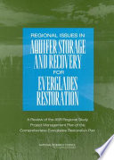 Regional issues in aquifer storage and recovery for Everglades restoration