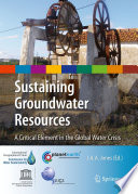 Sustaining groundwater resources a critical element in the global water crisis /