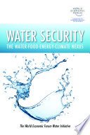 Water Security The Water-Food-Energy-Climate Nexus.
