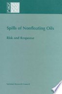 Spills of nonfloating oils risk and response /