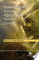 Environmental policies for agricultural pollution control