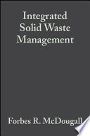Integrated solid waste management a life cycle inventory /
