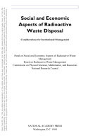 Social and economic aspects of radioactive waste disposal considerations for institutional management /