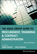 The Aqua Group guide to procurement, tendering and contract administration /