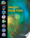 America's energy future technology and transformation /