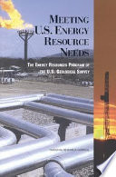 Meeting U.S. energy resource needs : the Energy Resources Program of the U.S. Geological Survey