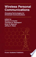 Wireless personal communications emerging technologies for enhanced communications /